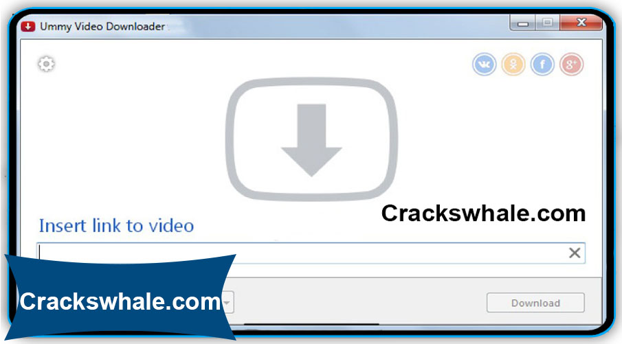 Ummy Video Downloader Crack