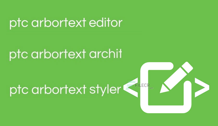 PTC Arbortext Editor Crack